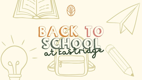 Back to School at Eastridge