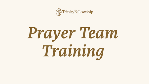 Prayer Team Training