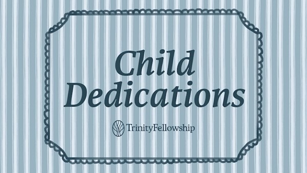 Child Dedications