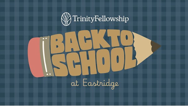 Back to School at Eastridge